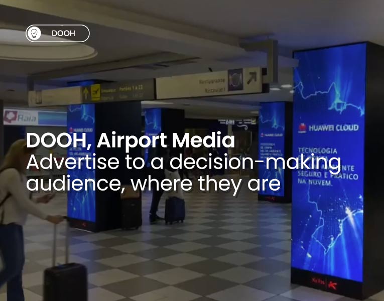 DOOH advertising campaign displayed in an airport environment